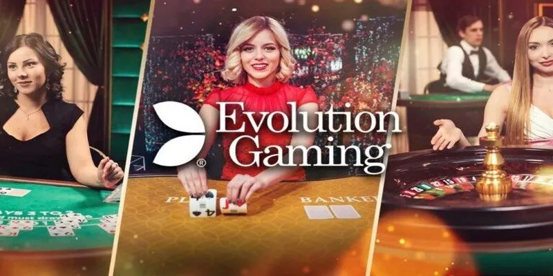 Evolution Gaming nhà cung cấp casino trực tuyến hàng đầu châu Âu