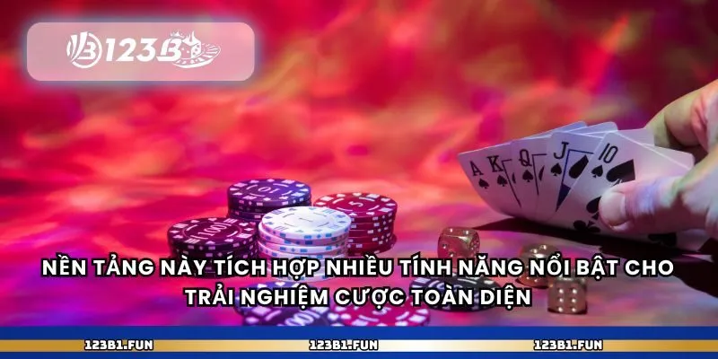 Nền tảng này tích hợp nhiều tính năng nổi bật cho trải nghiệm cược toàn diện